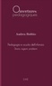 Andrea Bobbio - Pedagogia e scuola dell'infanzia - Storia, ragioni, problemi.