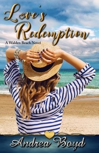  Andrea Boyd - Love's Redemption - Walden Beach, #3.