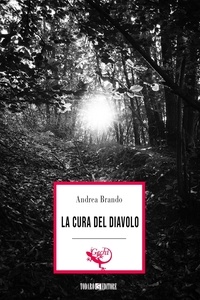 Andrea Brando - La cura del diavolo.