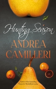 Andrea Camilleri et Stephen Sartarelli - Hunting Season.