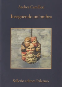 Inseguendo un'ombra