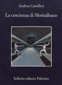 Andrea Camilleri - La coscienza di Montalbano.