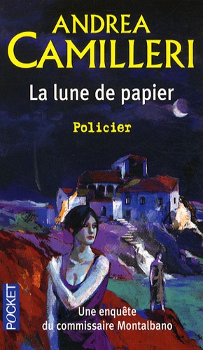 Andrea Camilleri - La lune de papier.