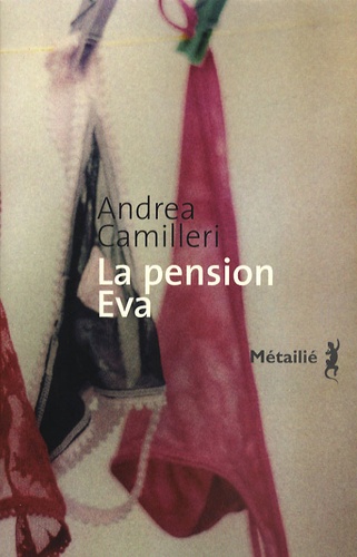 Andrea Camilleri - La Pension Eva.