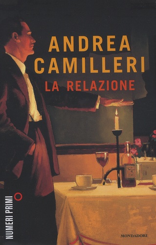 Andrea Camilleri - La relazione.
