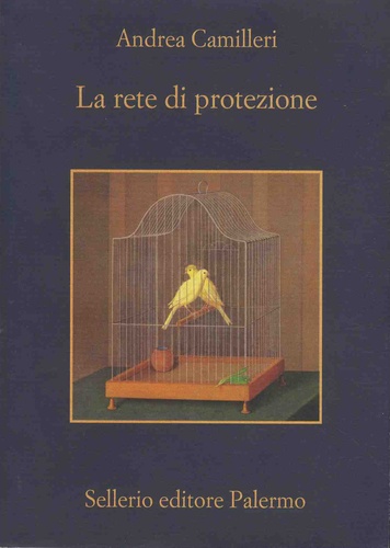 Andrea Camilleri - La rete di protezione.