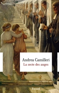 Andrea Camilleri - La secte des anges.