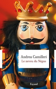 Andrea Camilleri - Le neveu du Négus.