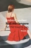 Andrea Camilleri - Noli me tangere / Ne me touche pas.