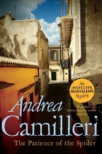 Andrea Camilleri et Stephen Sartarelli - The Patience of the Spider.