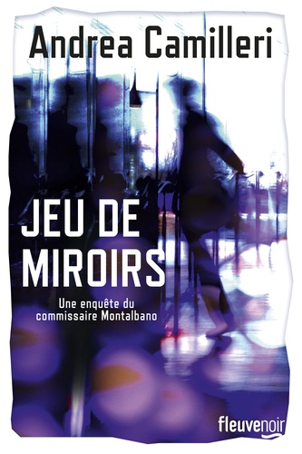 Une enquête du commissaire Montalbano  Jeu de miroirs