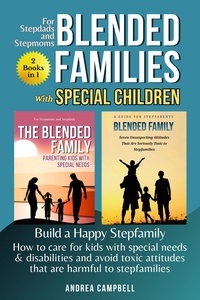  Andrea Campbell - Blended Families Special Children - Build a Happy Stepfamily.