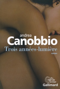 Andrea Canobbio - Trois années lumière.