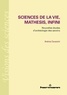 Andrea Cavazzini - Sciences de la vie, mathesis, infini - Nouvelles études d'archéologie des savoirs.