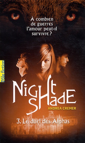 Nightshade Tome 3 Le duel des Alphas