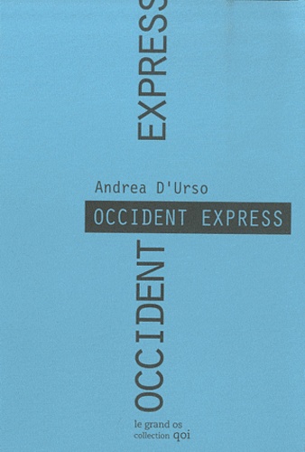 Andrea D'Urso - Occident Express.