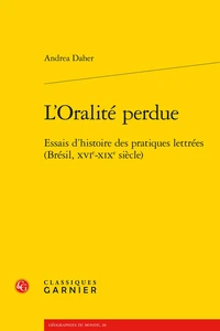 L'Oralité perdue