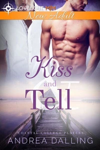 Kiss and Tell