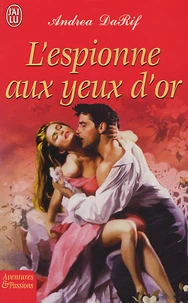 L'espionne aux yeux d'or