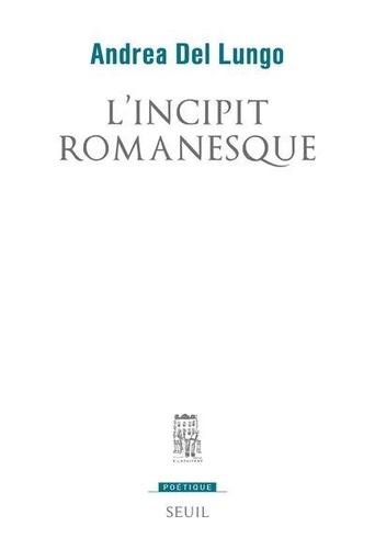 L'incipit romanesque