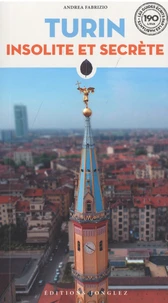 Turin insolite et secrète