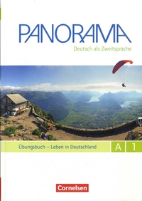 Andrea Finster et Friederike Jin - Panorama A1 - Ubungsbuch - Leben in Deutschland. 2 CD audio