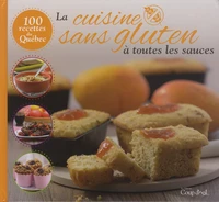 La cuisine sans gluten à toutes les sauces