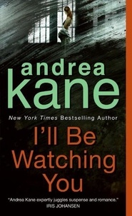 Andrea Kane - I'll Be Watching You.