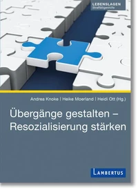 Übergänge gestalten – Resozialisierung stärken