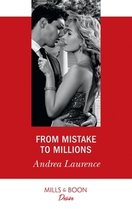 Andrea Laurence - From Mistake To Millions.