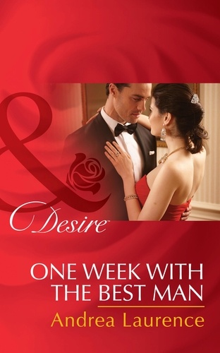Andrea Laurence - One Week With The Best Man.