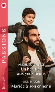 Un héritier aux yeux bruns ; Mariée à son ennemi