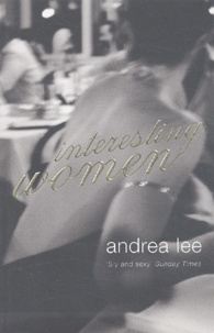 Andrea Lee - Interesting Women.