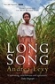 Andrea Levy - The Long Song - Shortlisted for the Booker Prize.