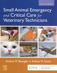 Small Animal Emergency and Critical Care for Veterinary Technicians