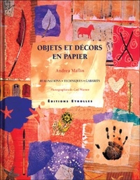 Andrea Maflin - Objets et décors en papier.