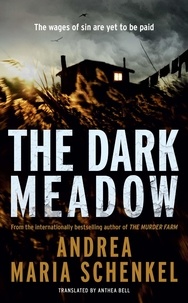 Andrea Maria Schenkel - The Dark Meadow.