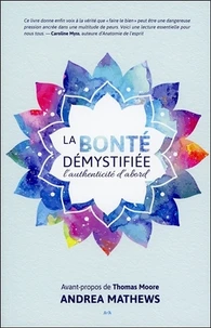 La bonté démystifiée