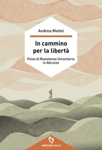 In cammino per la libertà