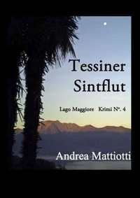 Tessiner Sintflut