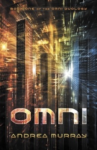  Andrea Murray - Omni - The Omni Duology, #1.