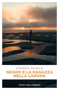 Grado e la ragazza nella laguna