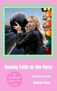 Having Faith in the Race