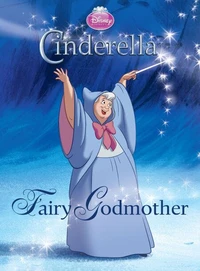 Cinderella: Fairy Godmother (Disney Princess)
