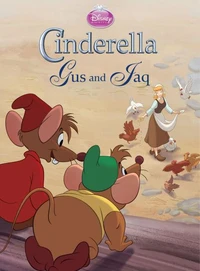 Cinderella: Gus and Jaq (Disney Princess)