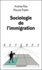 Sociologie de l'immigration