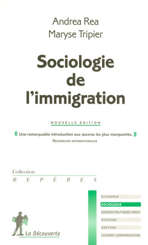 Andrea Rea et Maryse Tripier - Sociologie de l'immigration.