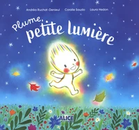 Plume, petite lumière