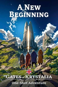 Gates of Krystalia TTJRPG - A New Beginning Adventure - English Version