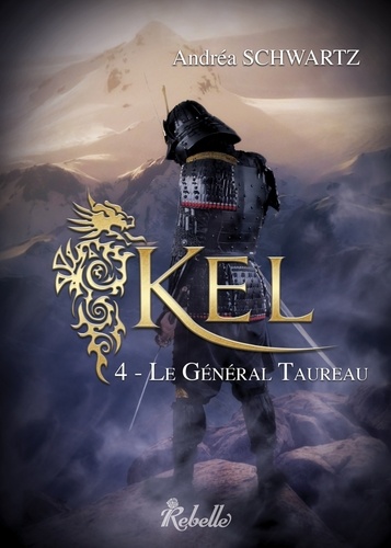 KEL. 4 - Le général Taureau